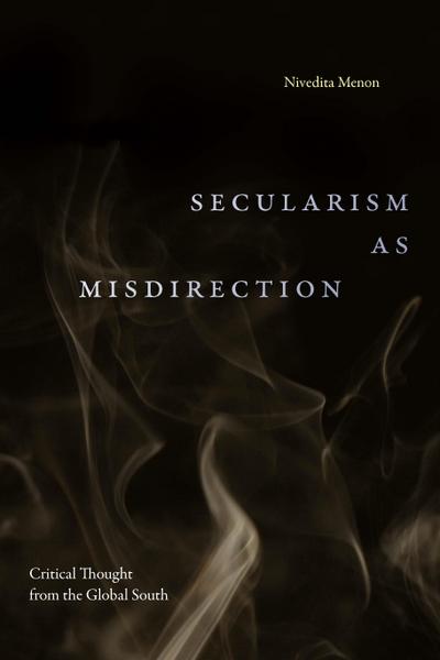 Secularism as Misdirection