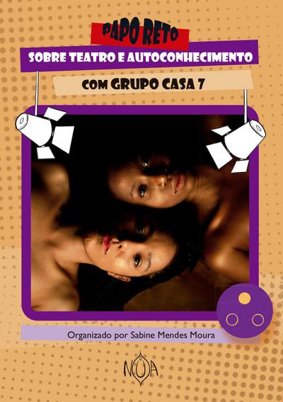 Papo Reto sobre Teatro e Autoconhecimento