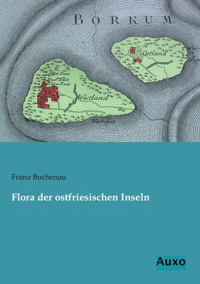 Flora der ostfriesischen Inseln