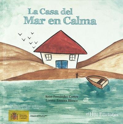 La casa del mar en calma