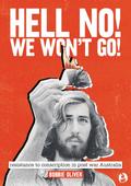Hell No! We Won’t Go!