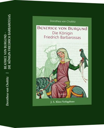 Choltitz, D: Beatrice von Burgund