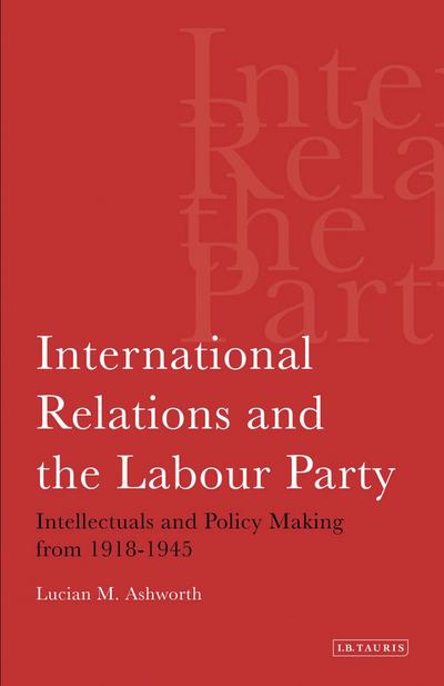 International Relations and the Labour Party