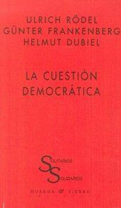 La cuestión democrática