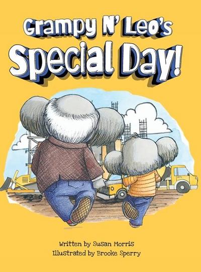 Grampy N’ Leo’s Special Day