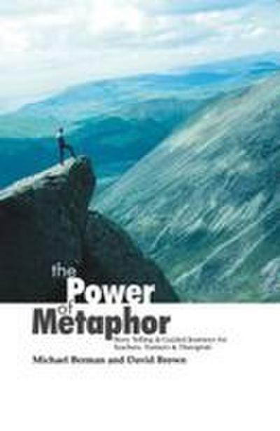 The Power of Metaphor