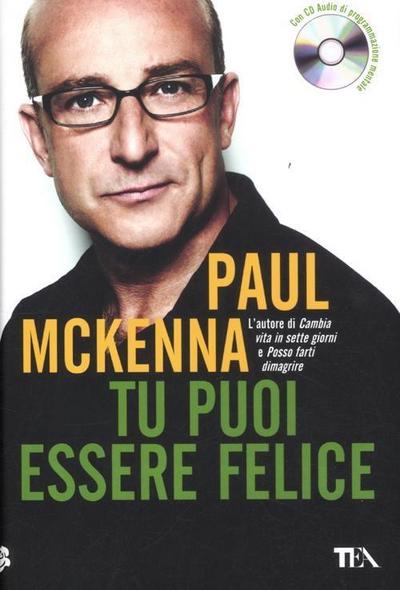 Tu puoi essere felice