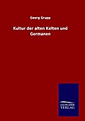 Kultur der alten Kelten und Germanen