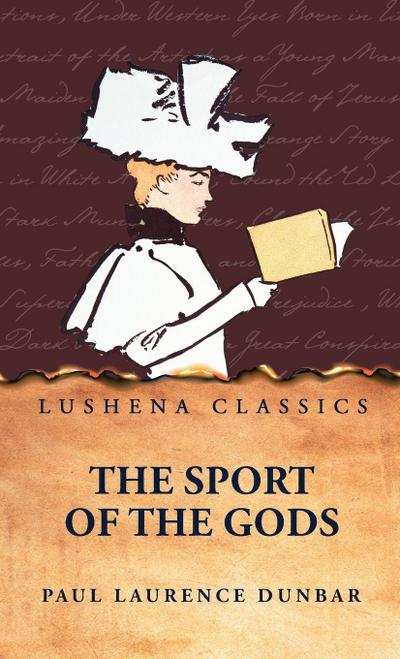 The Sport of the Gods