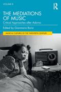 The Mediations of Music
