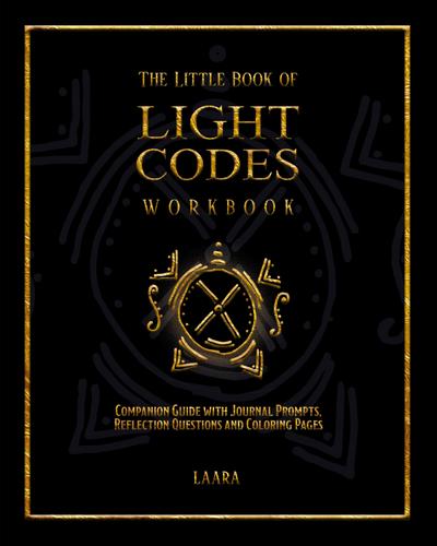 The Little Book of Light Codes Workbook