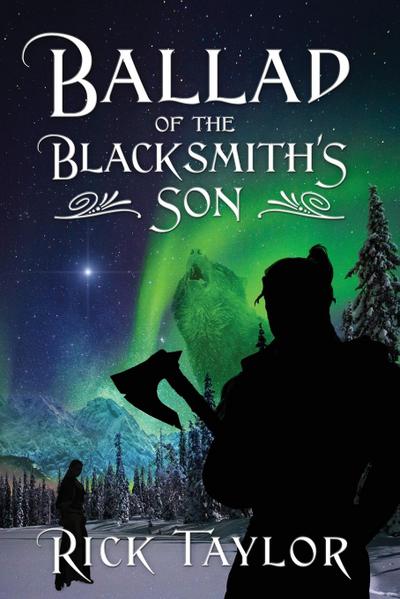 Ballad of the Blacksmith’s Son