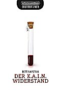 Der K.A.I.N.-Widerstand