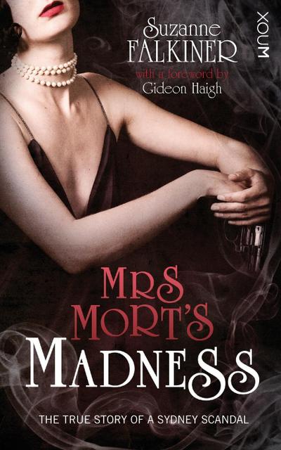 Mrs Mort’s Madness