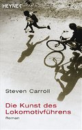 Die Kunst des Lokomotivführens