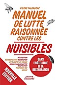 Manuel de lutte raisonnée contre les nuisibles dans l’hôtellerie et la restauration