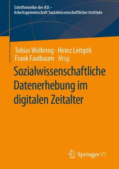 Sozialwissenschaftliche Datenerhebung im digitalen Zeitalter
