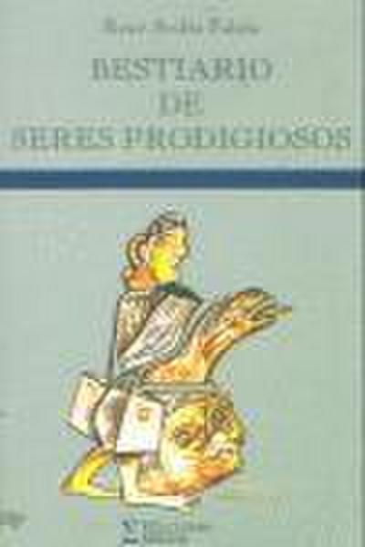 Bestiario de seres prodigiosos