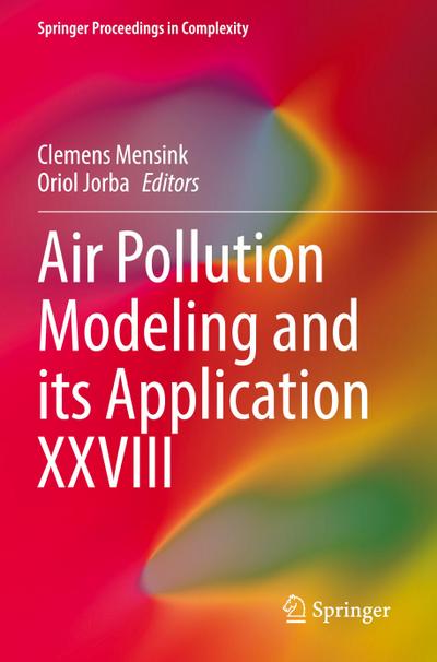 Air Pollution Modeling and its Application XXVIII