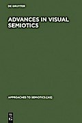 Advances in Visual Semiotics