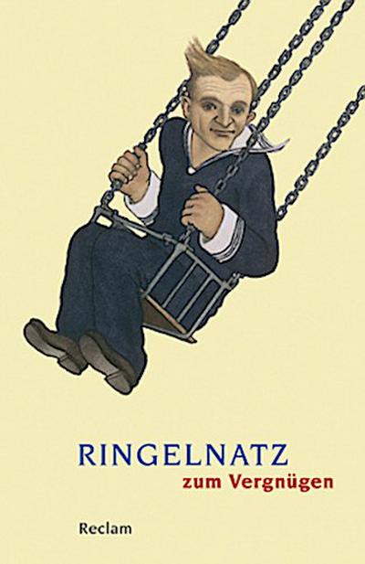 Ringelnatz zum Vergnügen