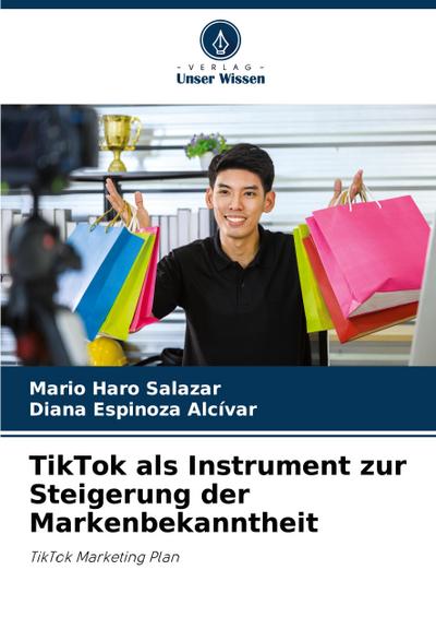 TikTok als Instrument zur Steigerung der Markenbekanntheit