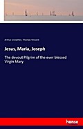 Jesus, Maria, Joseph