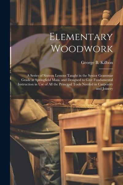 Elementary Woodwork