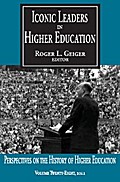 Iconic Leaders in Higher Education