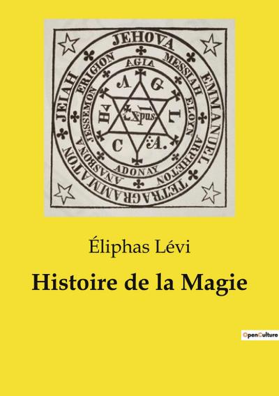 Histoire de la Magie