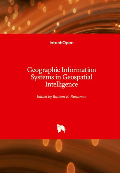 Geographic Information Systems in Geospatial Intelligence