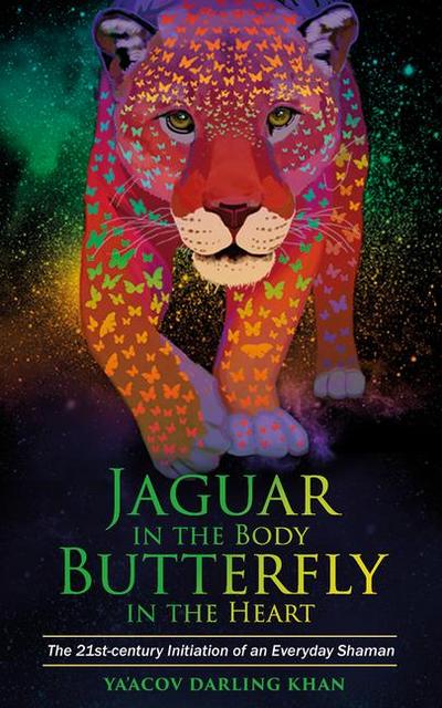 Jaguar in the Body, Butterfly in the Heart