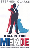 Dial M for Merde