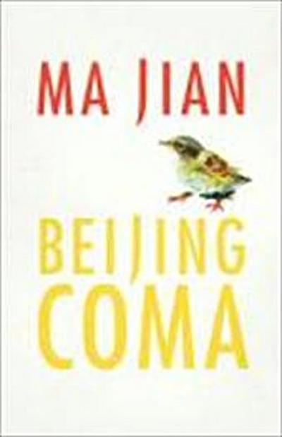 Beijing Coma - Ma Jian
