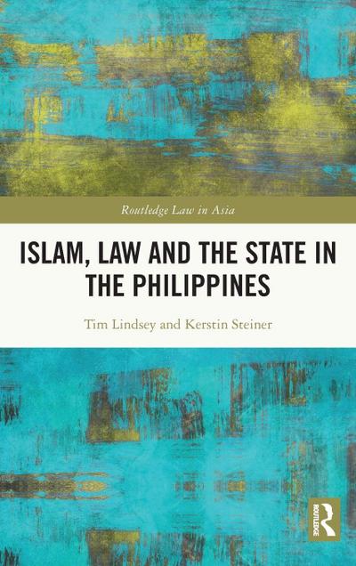 Islam, Law and the State in the Philippines