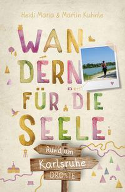 Wandern für die Seele - Rund um Karlsruhe