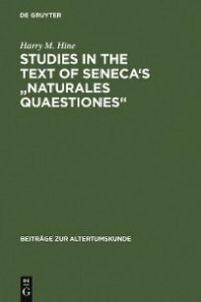 Studies in the Text of Seneca’s "Naturales Quaestiones"