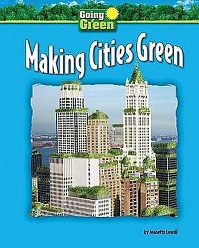 Making Cities Green