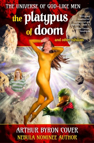 The Platypus of Doom (The Wild, Weird World of Arthur Byron Cover)