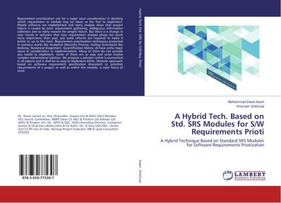 A Hybrid Tech. Based on Std. SRS Modules for S/W Requirements Prioti - Mohammad Daud Awan