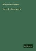 Unter den Patagoniern