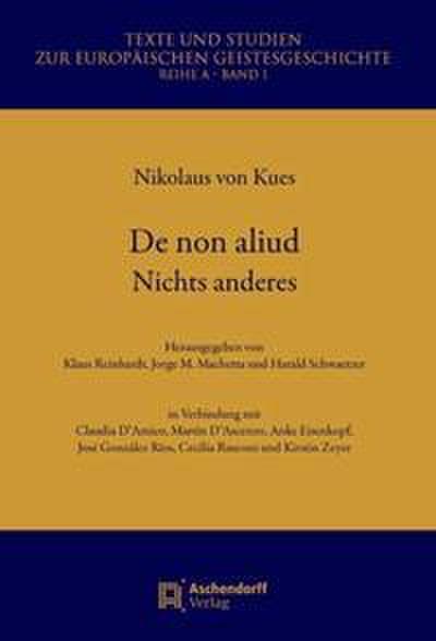 Nikolaus von Kues: De non aliud/Nichts anderes