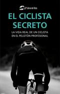 El ciclista secreto