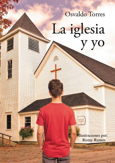 La iglesia y yo