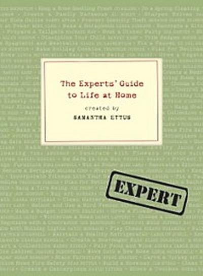 Experts’ Guide to Life at Home
