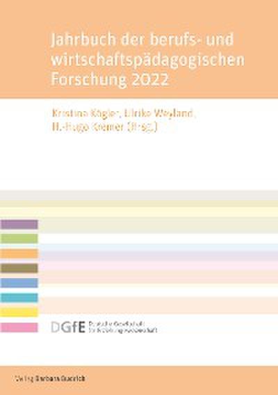 Jahrbuch der berufs- und wirtschaftspädagogischen Forschung 2022