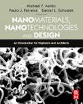Nanomaterials, Nanotechnologies and Design