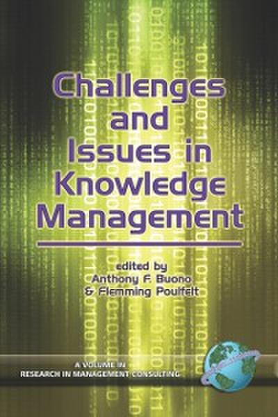 Challenges and Issues in Knowledge Management