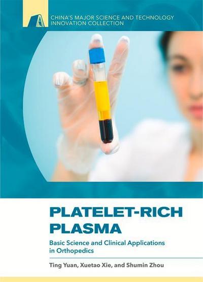 Platelet-Rich Plasma