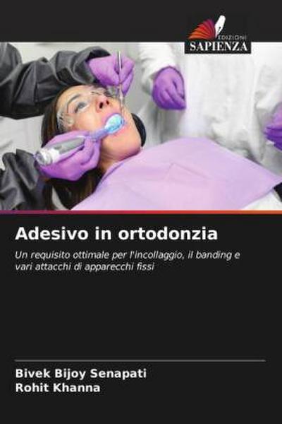 Adesivo in ortodonzia
